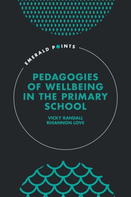 Pedagogies Of Wellbeing In The Primary - Image 4