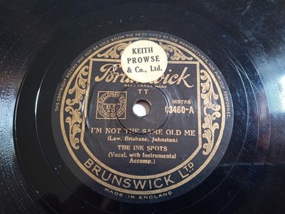 The Ink Spots: I'm Not The Same Old Me 1st UK  10'' Shellac Press Brunswick 03460