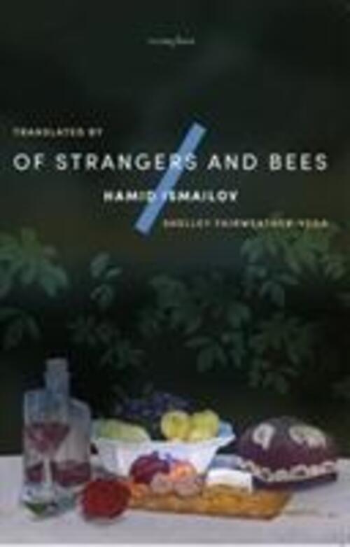 Thumbnail - Of Strangers And Bees | A Hayy Ibn Yaqzan Tale | Hamid Ismailov |