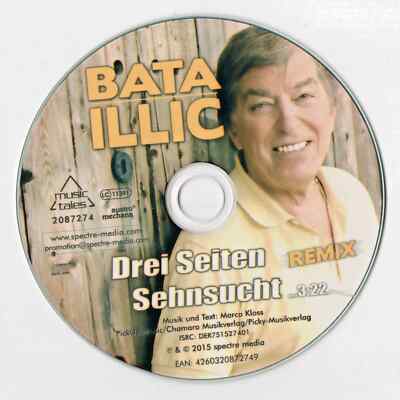 Bata Illic 1-track Promo-CD CDr DREI SEITEN SEHNSUCHT ( Remix) 2015 picture disc
