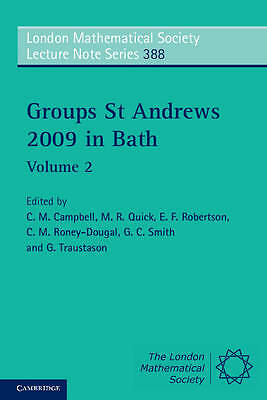 Groups St Andrews 2009 in Bath: Volume 2 Campbell Quick Robertson Roney-Dougal