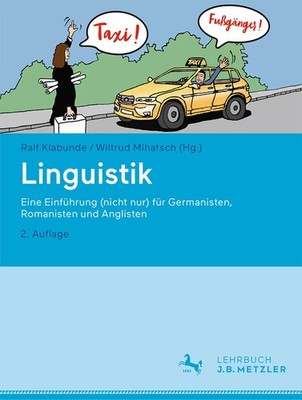 Linguistik: Eine Einf?Hrung (Nicht Nur) F?R Germanisten, Rom...