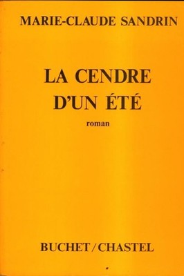 Die Asche eines Sommers - Marie-Claude Sandrin - V2101335