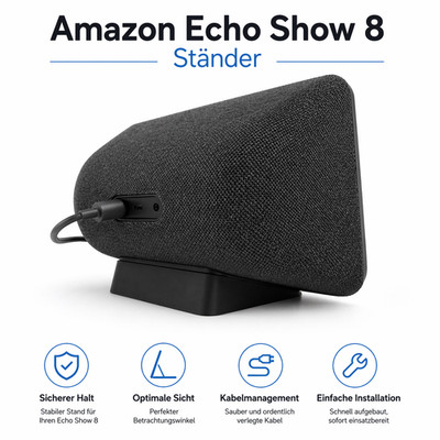 Echo Show 8 Ständer Halter Stand Smart Display Tischhalterung Alexa