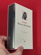 Voltaire Oeuvres historiques - Gallimard La Pléiade 2000