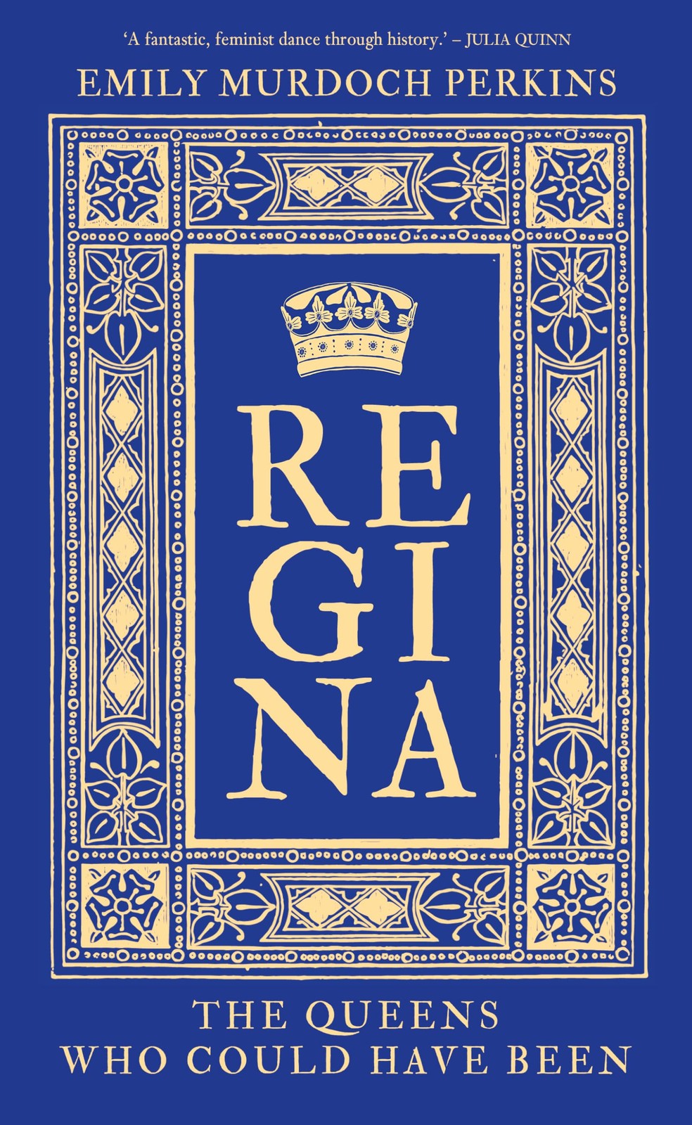 Regina: The Queens Who Could Have Been by Emily Murdoch Perkins | Hardcover - Image 5