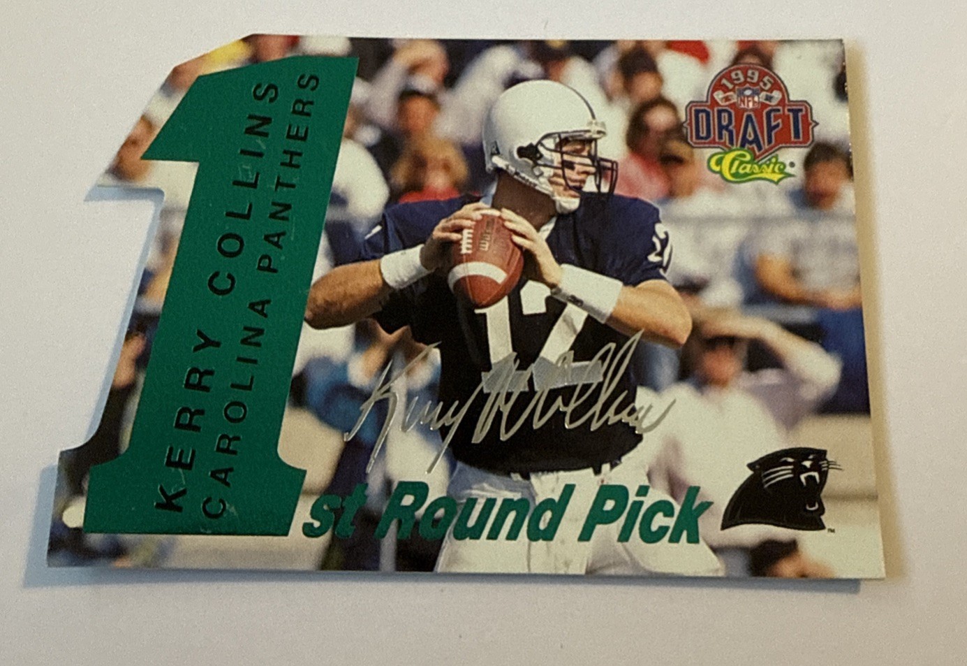 1995 Classic NFL Draft Silver Signatures /1750 Kerry Collins #5 Rookie RC NFL