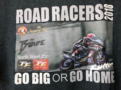 NORTH WEST 200 RACING 2018 TT ISLE OF MAN ROAD RACERS SUPERBIKE T