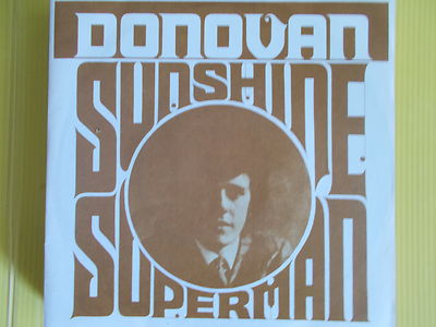 45 RUNDEN DONOVAN SUNSHINE SUPERMAN / THE TRIP NEUER LOOK