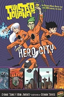 Hero City : Book 22 Library Binding Evonne, Jimenez, Adan Tsang