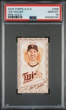 Joe Mauer 2018 Topps A & G Mini-Gold #306 PSA 10 GEM MINT Pop 2 SP