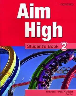 Aim High Level 2 Student's Book: A new ..., Kelly, Paul