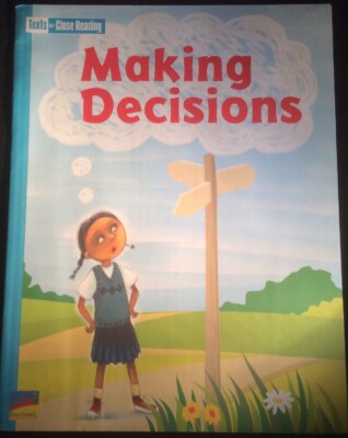 Texts for Close Reading - Making Decisions - Grade 3 Unit 6