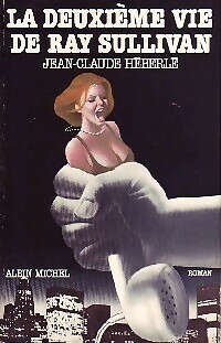 Das zweite Leben des Ray Sullivan - Jean-Claude Héberlé - V84749