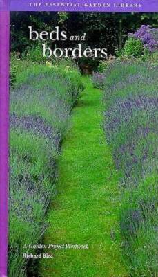 Beds and Borders (Garden Project Workbooks) - Hardcover - VERY GOOD