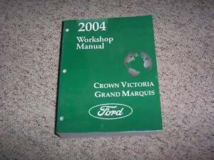 2004 Mercury Grand Marquis Service Shop Repair Manual GS LS Premium