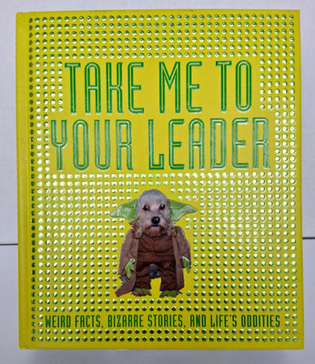 TAKE ME TO YOUR LEADER - Ian Harrison 1st Ed. Bizarre Stories & Oddities