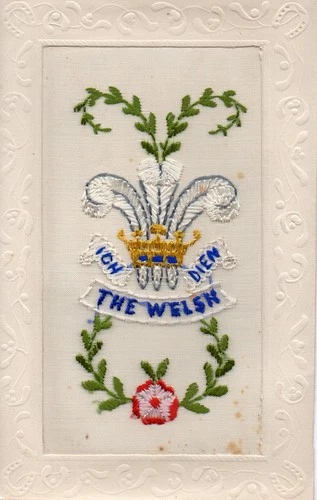 THE WELSH REGIMENT: BADGE: RARE WW1 EMBROIDERED MILITARY SILK POSTCARD