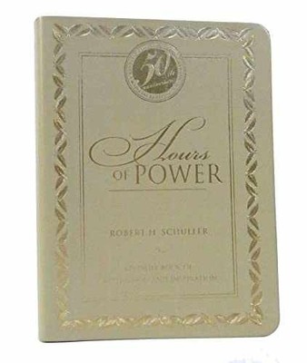 Hours of Power: My Daily Book - Hardcover, by Schuller Robert H. - Very Good q