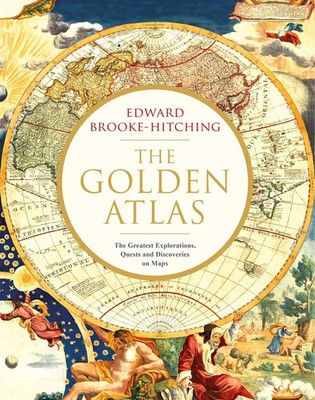 The Go*den Atlas | The Greatest Explorations, Quests and Discoveries on Maps