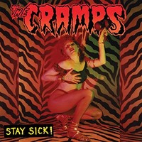 Cramps - Stay Sick! Reissue - Vinyl - G3Z
