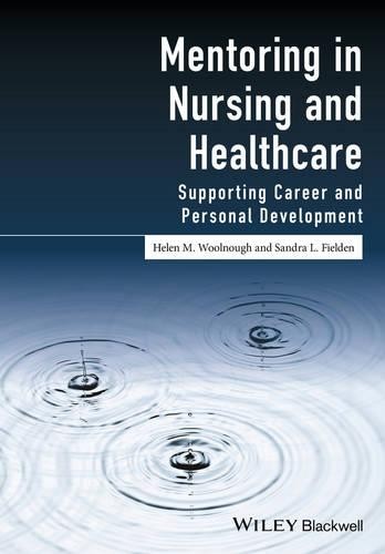 Mentoring in Nursing and Healthcare by Helen M. Woolnough, Sa... - 9781118863725