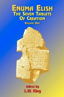 Enuma Elish The Seven Tablets Of Creation Volume 1 L. W. King Taschenbuch 1999