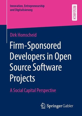 Dirk Homscheid | Firm-Sponsored Developers in Open Source Software Projects