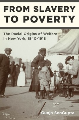 Gunja SenGupta From Slavery to Poverty (Paperback)