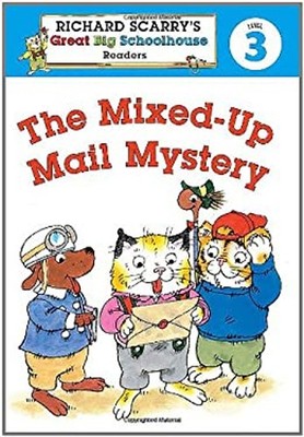 The Mixed-up Mail Mystery : Richard Scarry's Readers Level 3 Rich