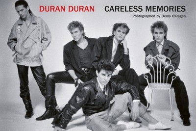 Duran Duran Careless Memories von O'REGAN, DENIS (Hardcover) (9781788841788)