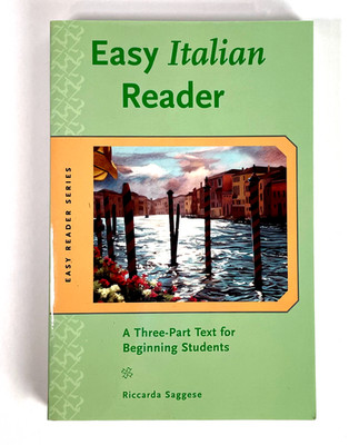 Easy Reader Ser.: Easy Italian Reader : A Three-Part Text for Beginning Students