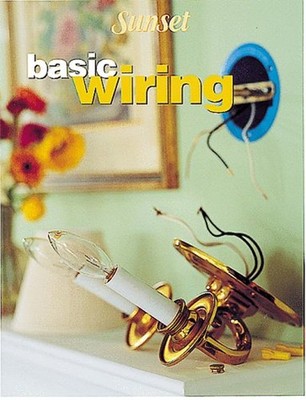 Basic Wiring Paperback Sunset Publishing Staff