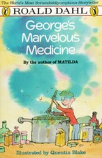 George's Marvelous Medicine - Paperback By Dahl, Roald - GOOD