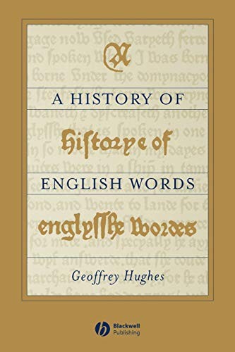 history of English Words (The Language Library),Hughes Hughes