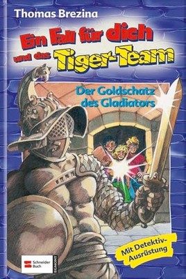 Tiger-Team Goldschatz des Gladiators von Thomas Brezina Kinder Detektiv TB