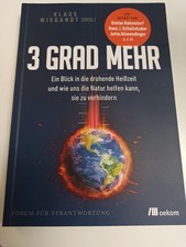 3 Grad mehr Ein Blick in die Heißzeit Klaus ...