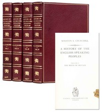 Winston S Churchill / History of the English-Speaking Peoples in 4 vols 1st 1958
