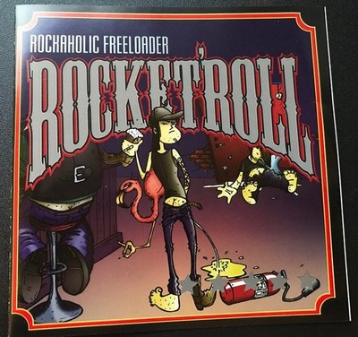 Rocket'Roll - Rockaholic Freeloader - Used CD - F6999z