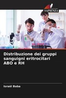 IsraëL Baba | Distribuzione Dei Gruppi Sanguigni Eritrocitari ABO E RH | Buch
