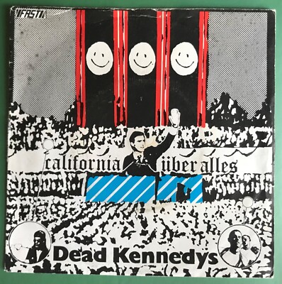 Dead Kennedys - California Uber Alles  - 7'' Vinyl Single P/S Repress.
