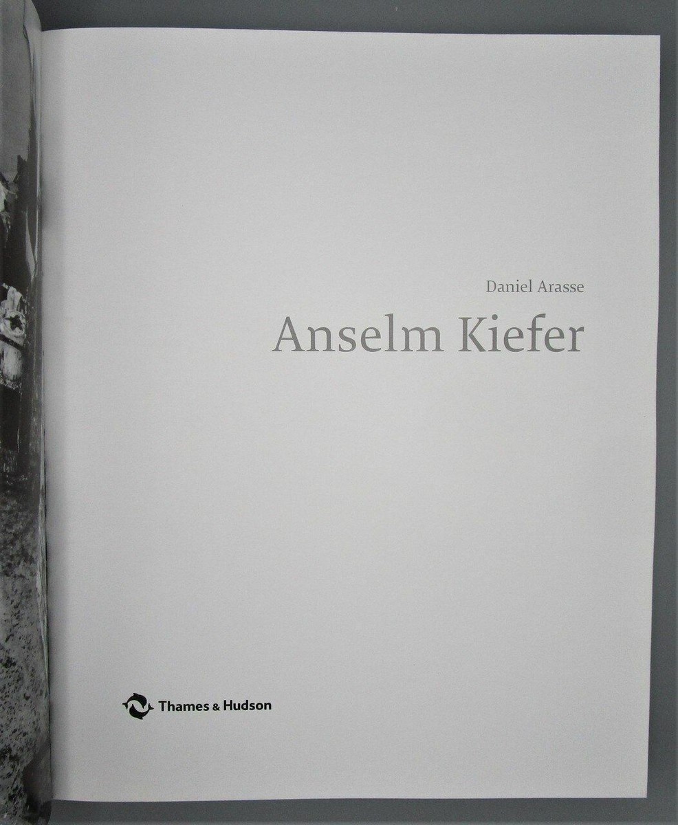 アート・デザイン・音楽 Anselm Kiefer Daniel Arasse ANSELM KIEFER, by Daniel Arasse - 2001 German Artist, Art