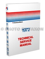 1972 Amc Reparaturhandbuch 72 Amx Javelin Sst Hornet Gremlin Matador Ambassador