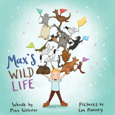 Max's Wild Life Max Webster Taschenbuch Kartoniert / Broschiert Englisch 2021