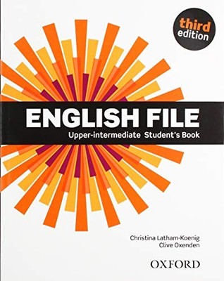 English File Upper-Intermediate Student's Book by Editor, Oxford NEW