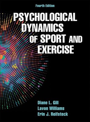 Psychological Dynamics of Sport and Exercise by Lavon Williams (English) Hardcov