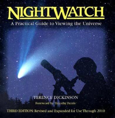 NightWatch: A Practical Guide to Viewing the Universe - Spiral-bound - GOOD