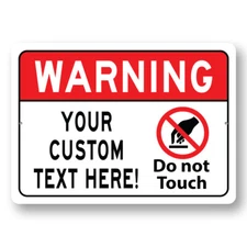 Dont Touch Caution Metal Sign
