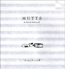 Dog-Eared: Mutts 9 By Patrick McDonnell