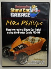 Show Car Finish With Porter Cable 7424xp Autogeeks Mike Phillips Dvd
